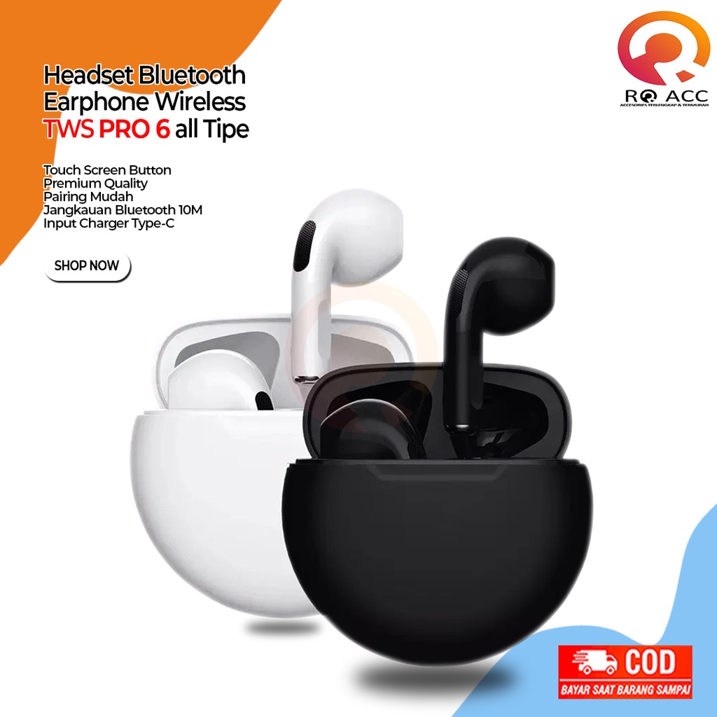 [RO ACC] HEADSET BLUETOOTH EARPHONE WIRELESS TWS PRO 6 ALL TIPE HP