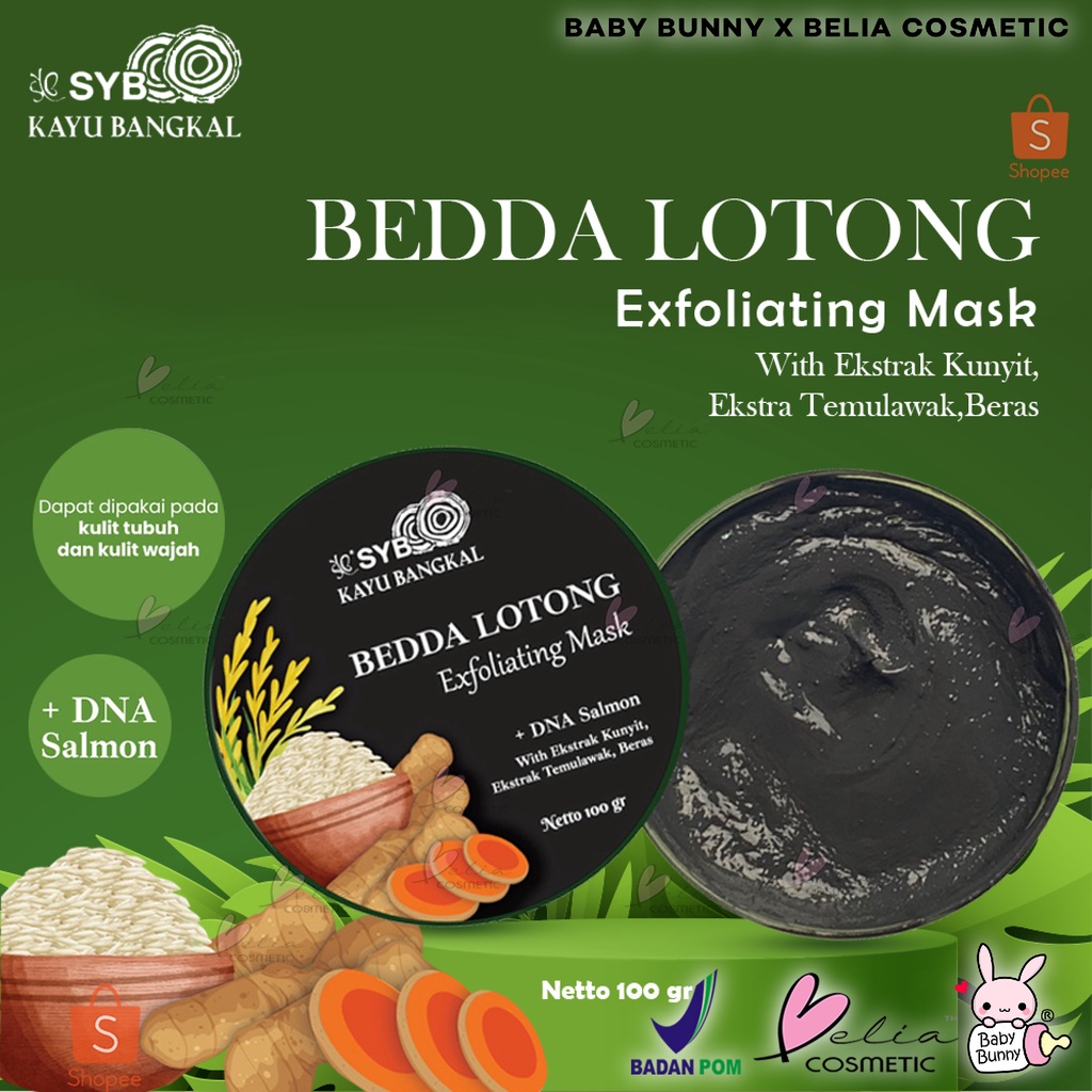 ❤ BELIA ❤ SYB Kayu Bangkal Bedda Lotong Exfoliating Mask + DNA Salmon 100gr | BPOM