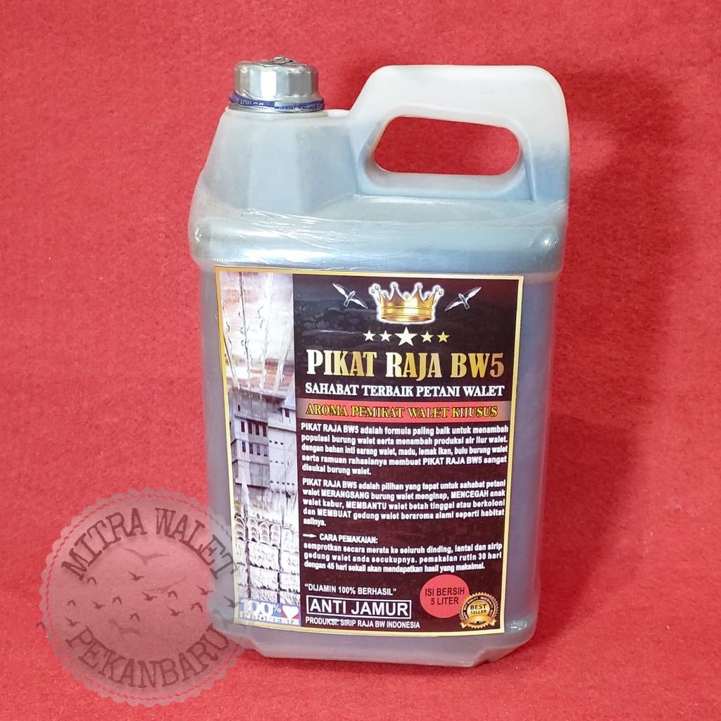 Pikat Raja BW5 Parfume Dinding Aroma Pemikat Walet Isi 5 Liter Anti Jamur Perangsang Walet