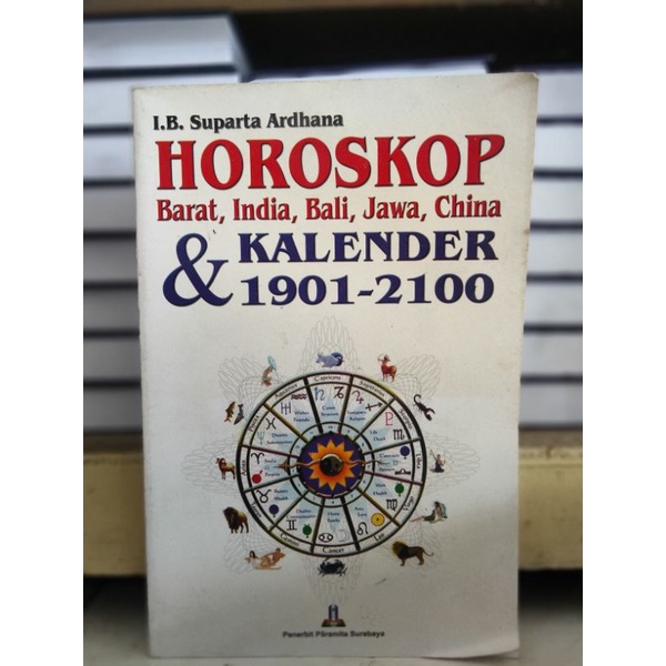 

Buku Horoskop Barat, India, Bali, Jawa, China & Kalender 1901-2100