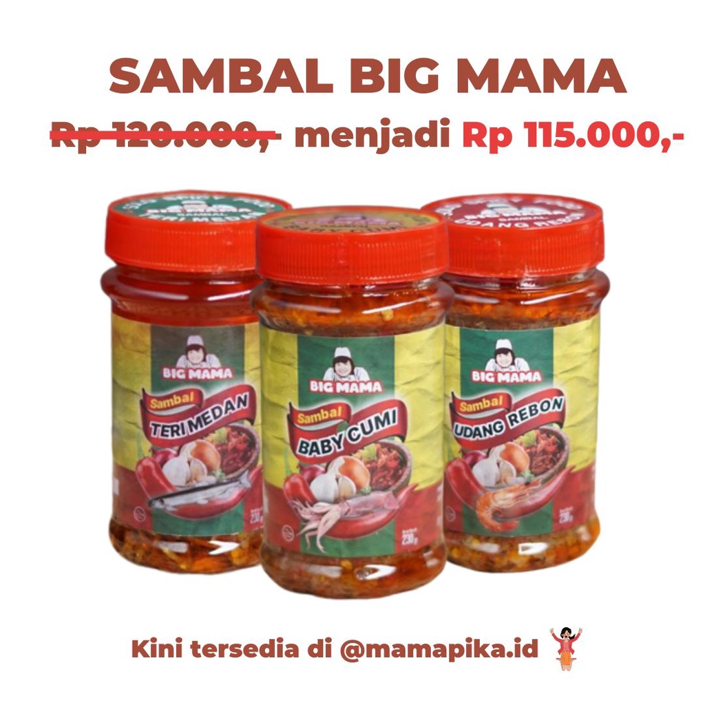 

Sambal Big Mama 3 Varian 230 gram