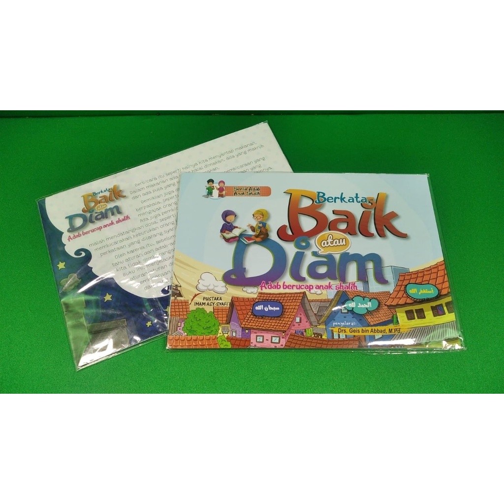 

BERKATA BAIK ATAU DIAM - Adab Berucap Anak Shalih - Pustaka Imam Asy-Syafii