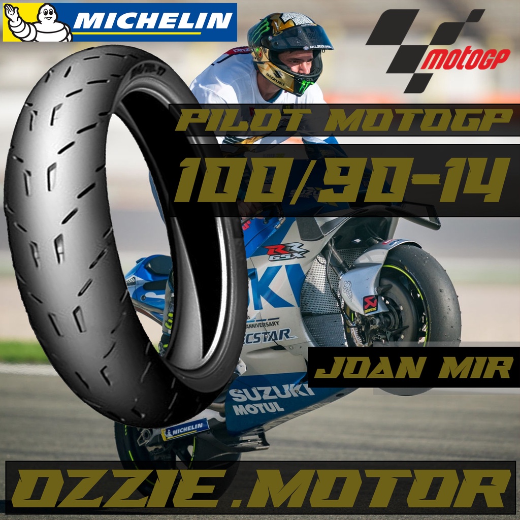 Ban MICHELIN PILOT MOTOGP ALL VARIAN matic tubless ukuran 70/90-14 | 80/90-14 | 90/80-14 | 90/90-14 | 100/80-14 | 100/90-14 MIO,BEAT,NEX,VARIO,PCX,LEXY ORIGNAL 100%