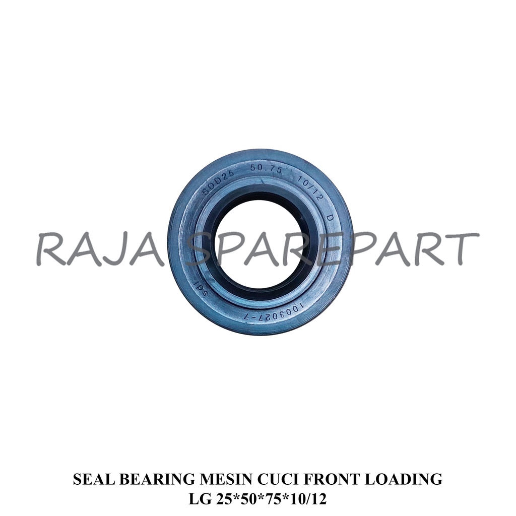 SEAL BEARING MESIN CUCI FRONT LOADING LG 25*50*75*10/12 (SBLG7)