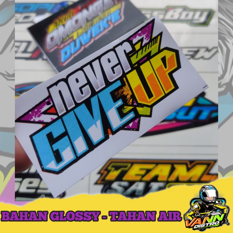 never give up stiker