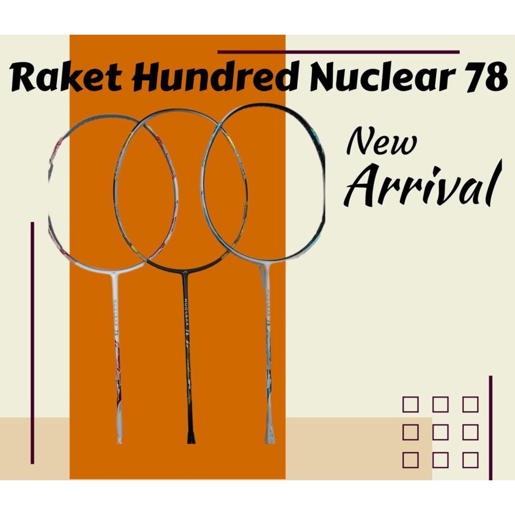 Raket Badminton Hundred Nuclear 78 Original Raket Hundred