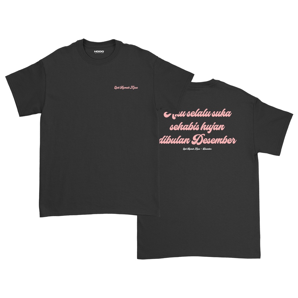 Kaos Efek Rumah Kaca - Desember