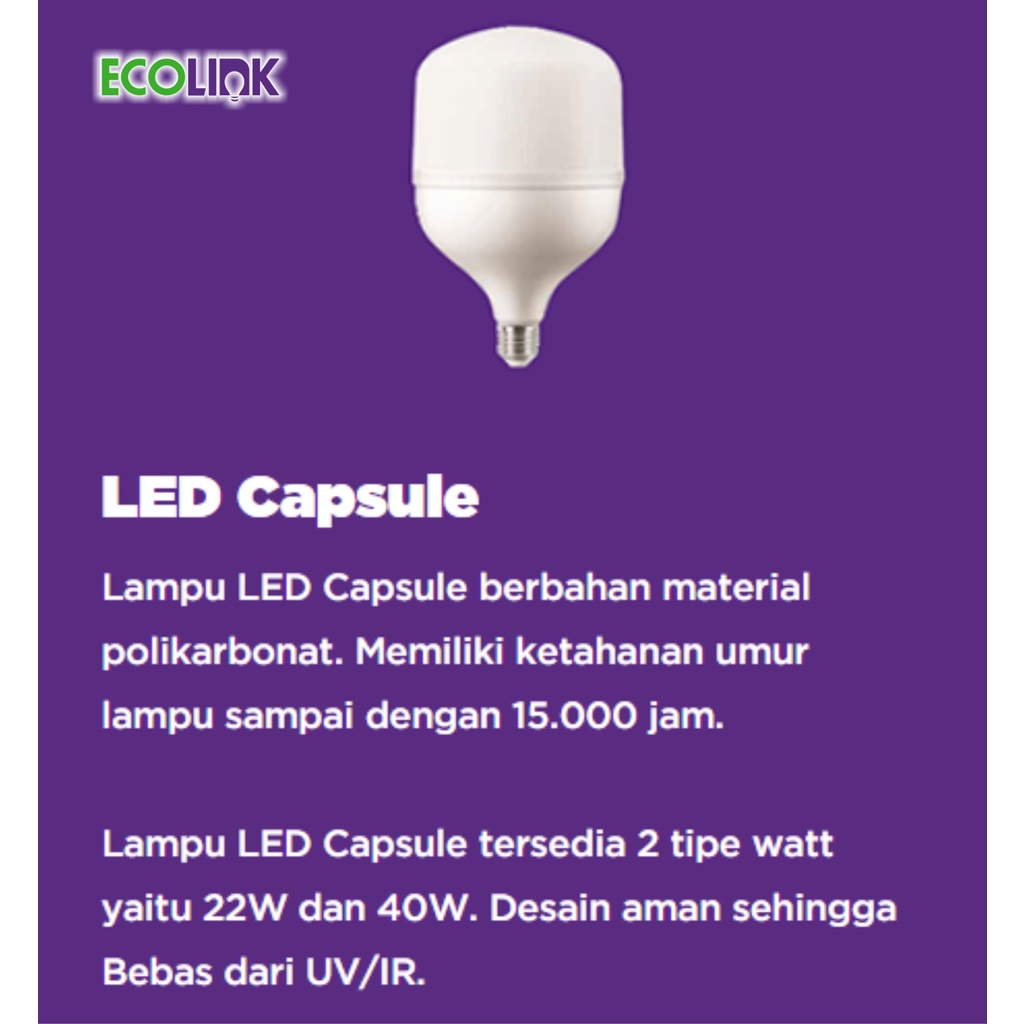 ECOLINK Lampu 40W LED Capsule 40Watt Bulb Bohlam 40 Watt - 6500K Cool Daylight Putih