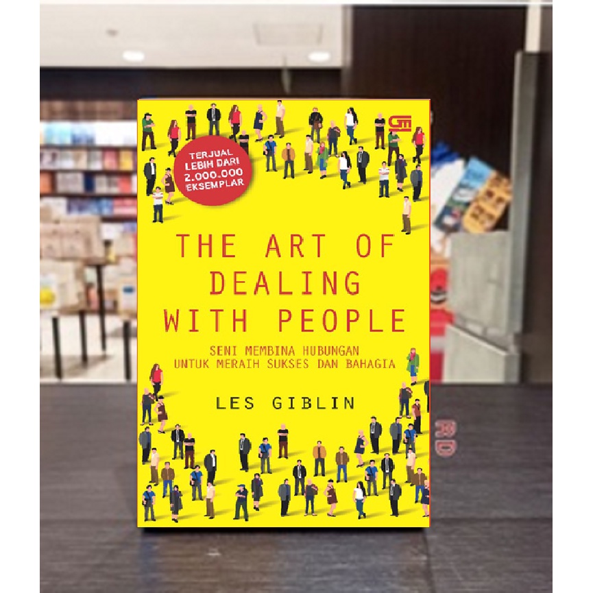 Les Giblin - The Art Of Dealing With People