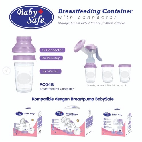 Milk Container Asi Container Tempat Makan Asi Mpasi Bayi Konektor Corong Pompa Asi Baby Safe Babysafe FC005 FC04A FC04B 120 240 ml