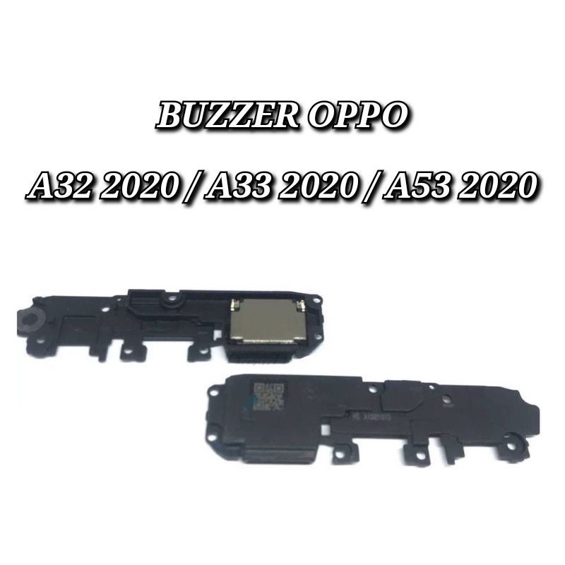 Buz Buzer Buzzer Loudspeaker Speaker Dering Musik OPPO A32 2020 - A33 2020 - A53 2020