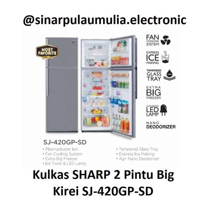 Sharp Kulkas 2 Pintu 338 Liter Plasmacluster - SJ 420GP SD / SJ 420 GP SD / SJ-420GP-SD / SJ 420GPSD