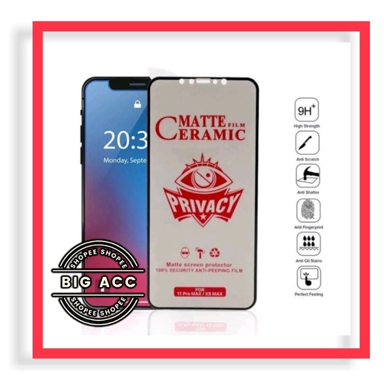 ( BIG CMS ) Anti Gores Film Ceramic Matte Spy Privacy Anti Minyak Anti kepo Oppo A57 4G A35 A17 A17K A16 A16S A16K A16E A15 A15S A32 A52 A72 A92 A53 A33