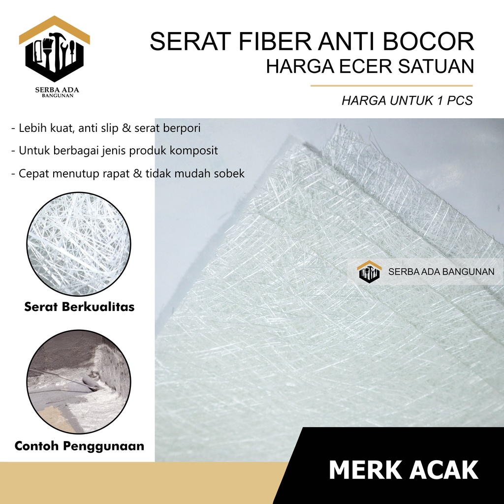 Serat Fiber / Polyester Aquaoroof / Anti Bocor / Fiberglass / Fiber Mat Pelapis Anti Bocor / fiber nodrop