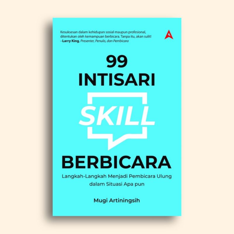 99 Intisari Skill Berbicara Edisi Revisi Mugi Artiningsih