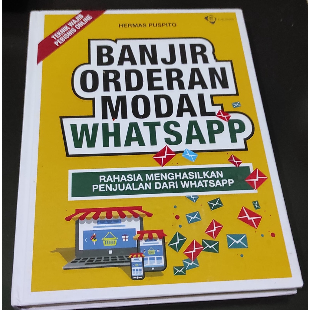 Buku Banjir Orderan Modal WhatsApp - Hermas Puspito