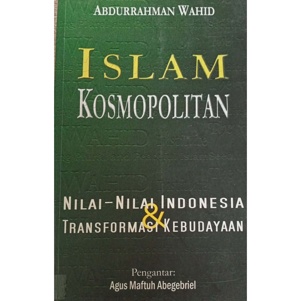 Islam Kosmopolitan - Abdurrahman Wahid - NR