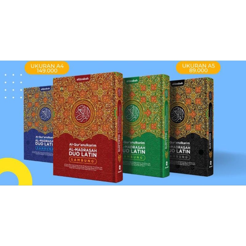 AL QURAN AL MADRASAH DUO LATIN SAMBUNG A5