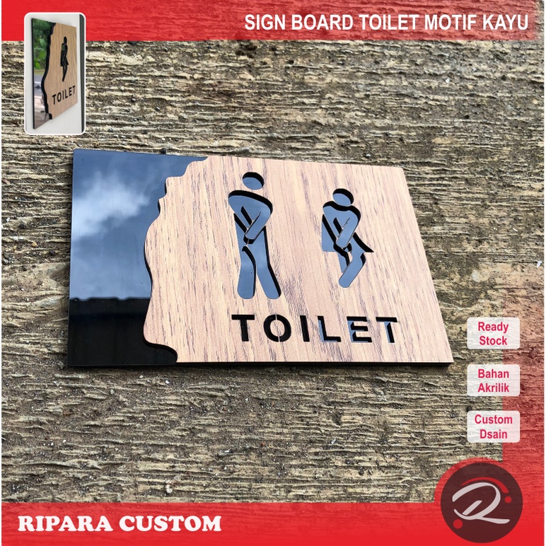 Sign Board Toilet Akrilik motif kayu . Papan petunjuk toliet . Tulisan toilet