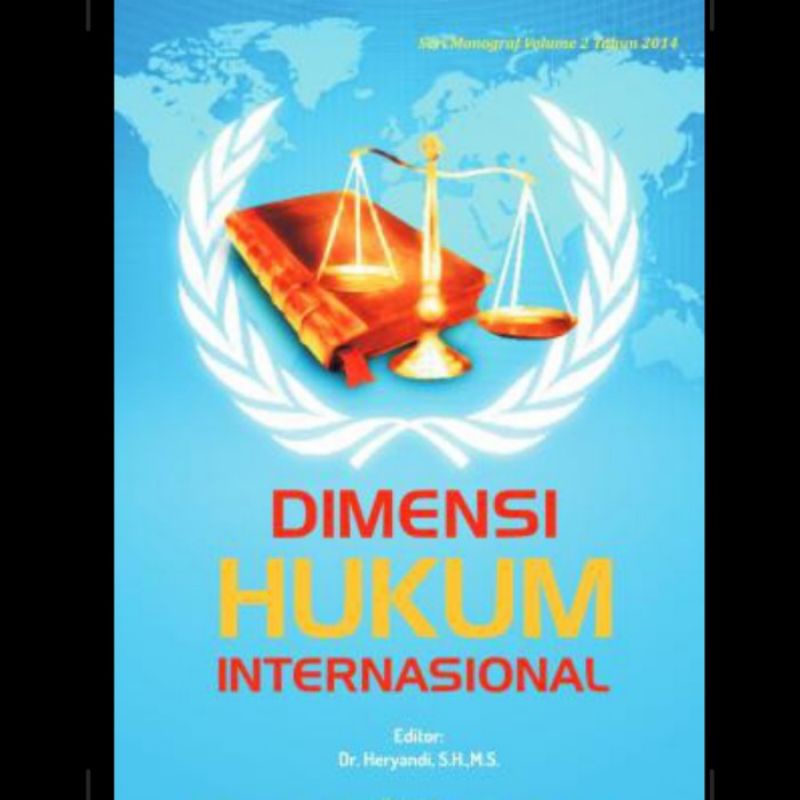DIMENSI HUKUM INTERNASIONAL heryandi