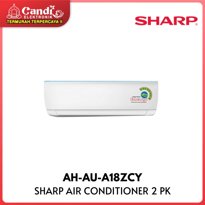 AC SHARP SPLIT AH-AU-A18ZCY 2 PK STANDART AHAUA18ZCY AH AU A18ZCY AIR CONDITIONER