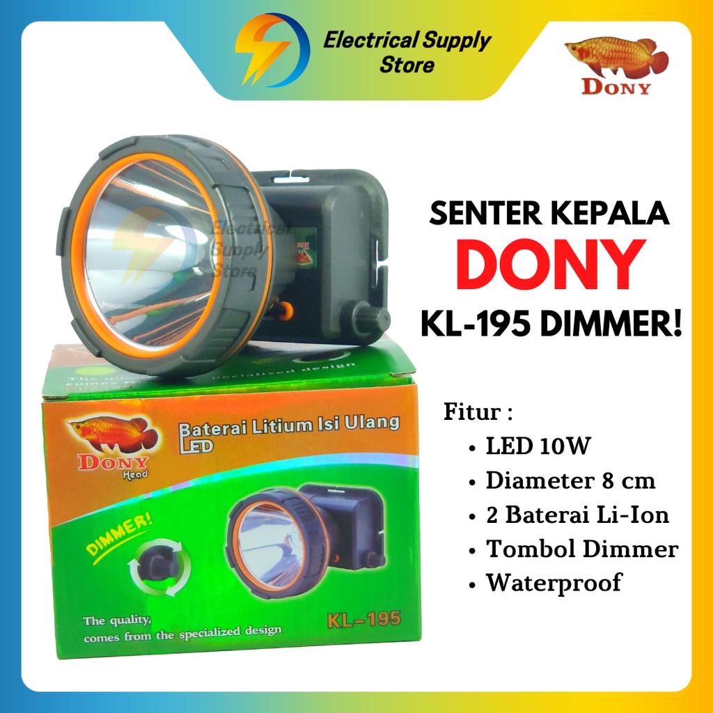 SENTER KEPALA DONY KL-195 | LED 10 W | TERANG | CAHAYA PUTIH &amp; KUNING | DIMMER | ANTI AIR