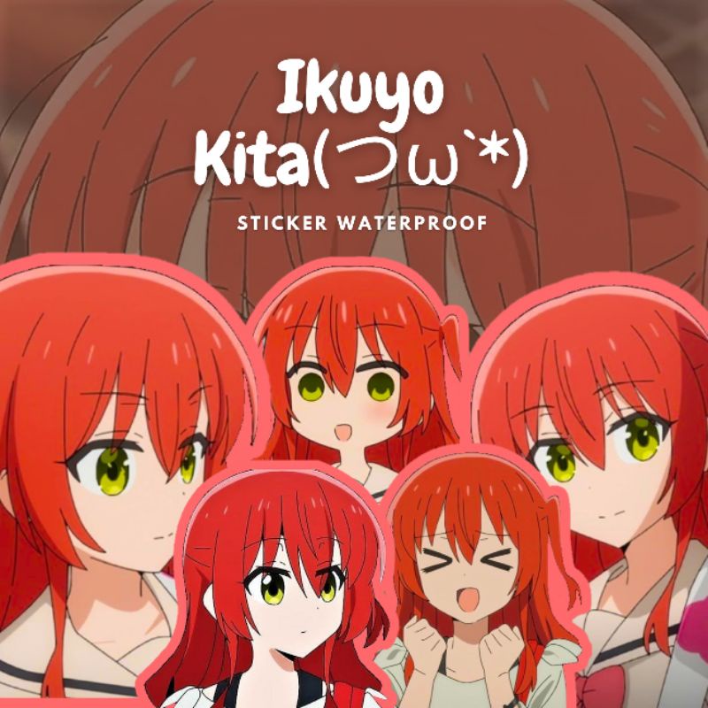 STICKER ANIME IKUYO KITA BOCCHI THE ROCK (WATERPROOF)