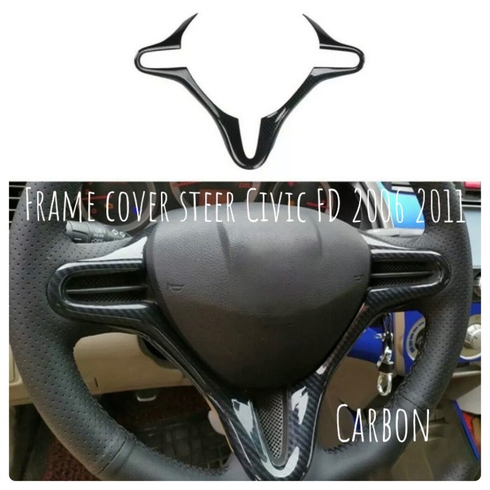 Stir Frame Cover Steer Stir Carbon Honda Civic Fd 2006 - 2011