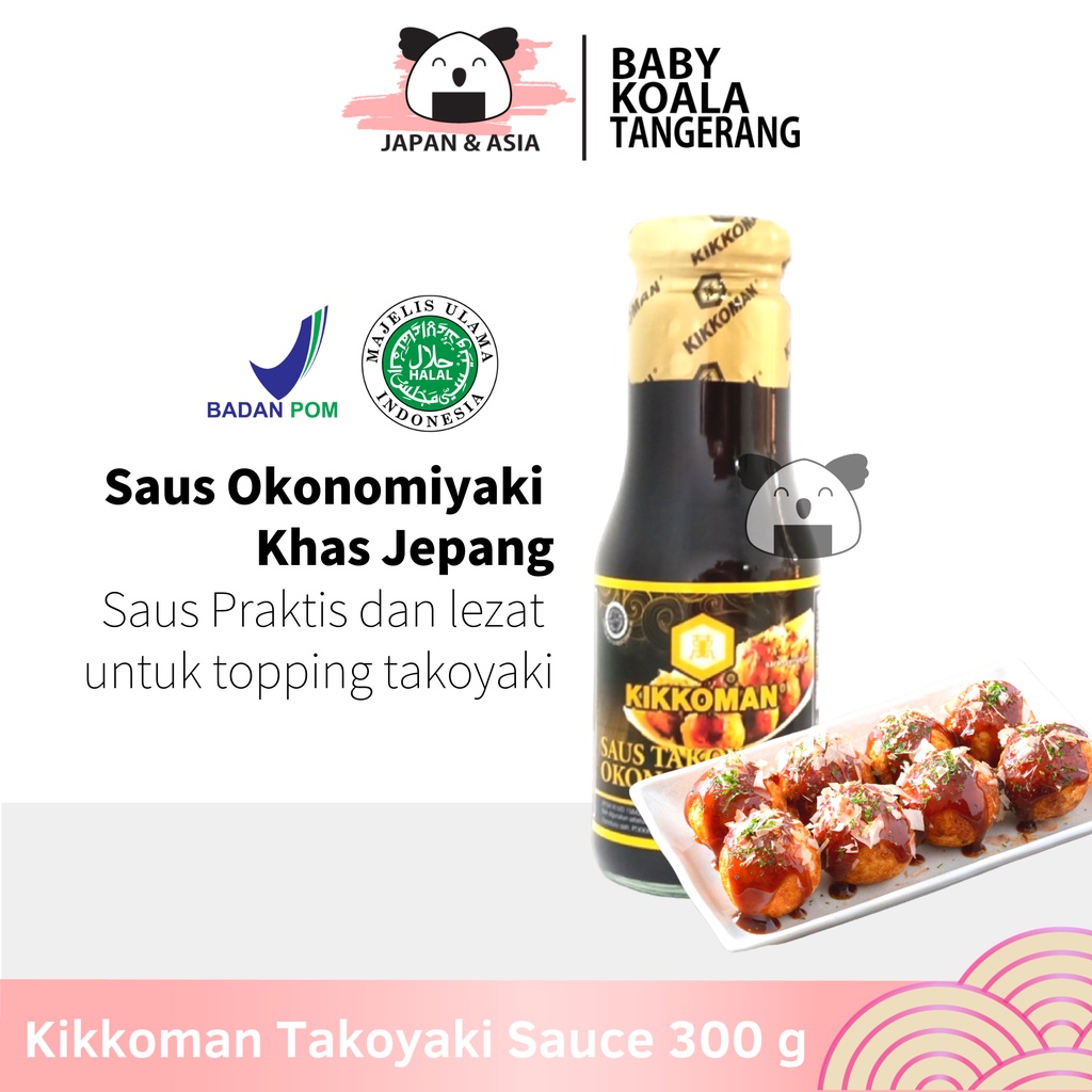 

KIKKOMAN Takoyaki sauce 300 g Halal | Saus Topping Takoyaki & Okonomiyaki.
