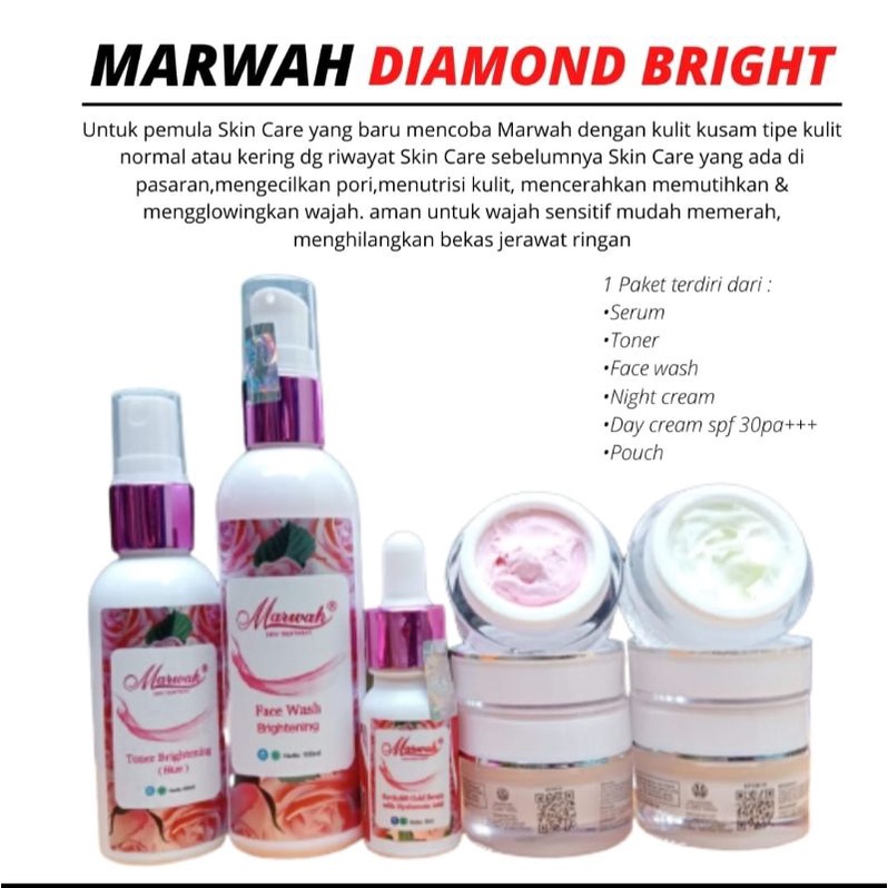 MARWAH DIAMON BRIGHT, MARWAH SKINCARE,MARWAH UNTUK KULIT NORMAL KUSAM, MARWAH UNTUK KULIT KERING, MA