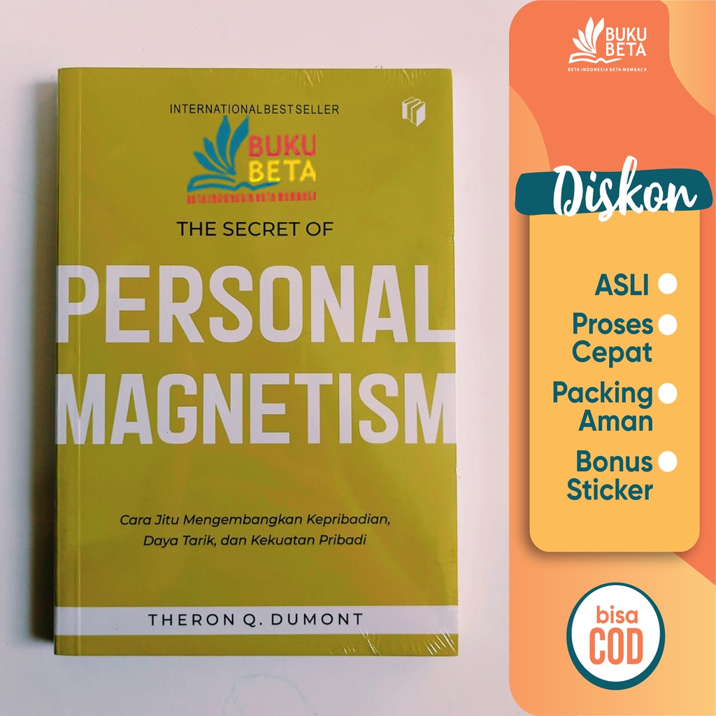 The Secret Of Personal Magnetism - Theron Q. Dumont