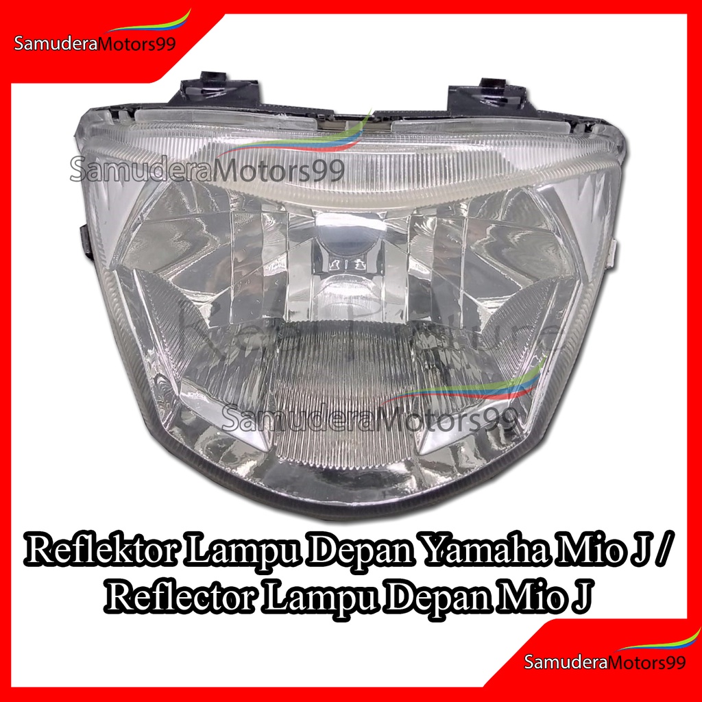 Reflektor Lampu Depan Mio J / Reflector Lampu Depan Mio J