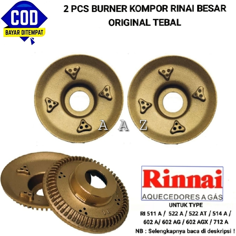 2 PCS Burner kompor gas RINNAI ukuran BESAR ori tebal untuk kompor type RI 511A / 522 A / 522 AT / 5