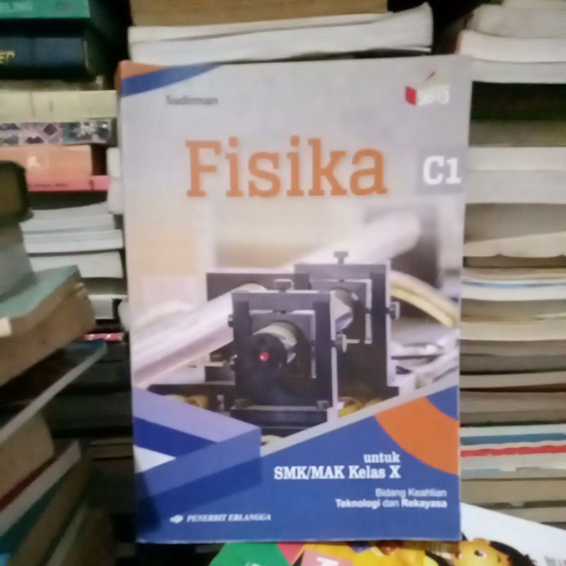 fisika C1 untuk kelas 10 SMK bidang keahlian teknologi dan rekayasa