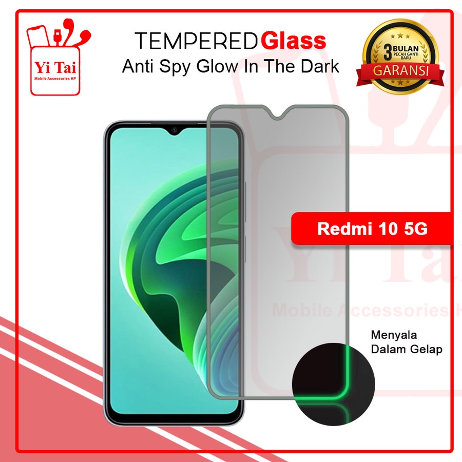 TEMPERED GLASS SPY GLOW IN THE DARK YI TAI - REDMI 10 5G - GA