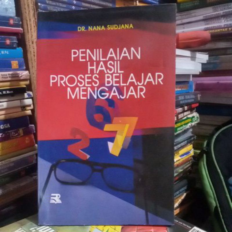 PENILAIAN HASIL PROSES BELAJAR MENGAJAR