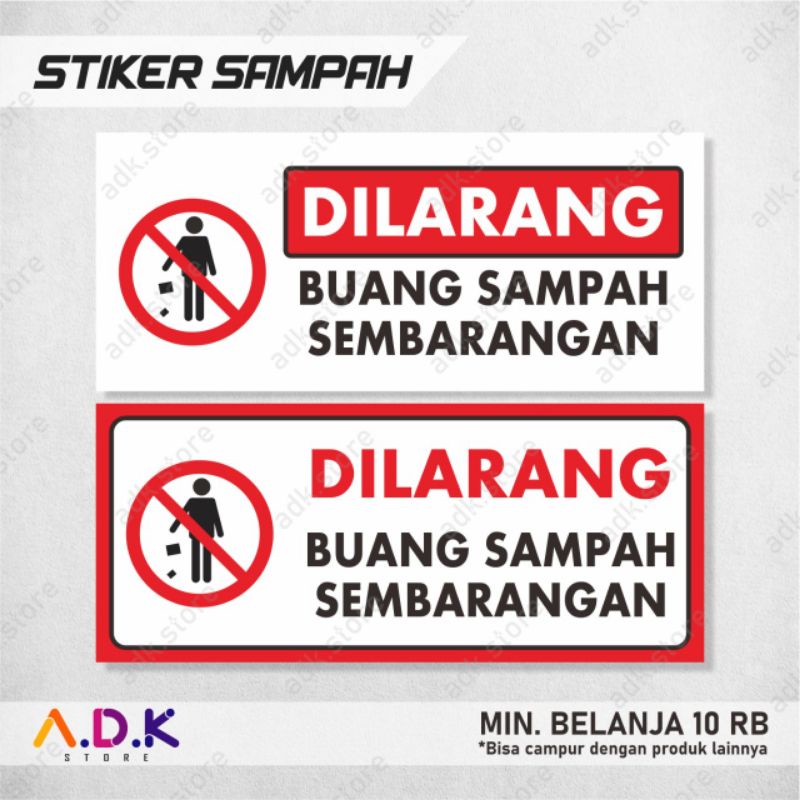 

Stiker Dilarang Buang Sampah (10×23,5 cm)