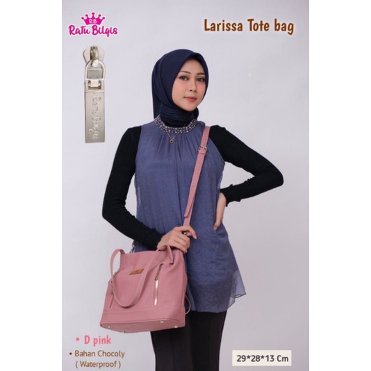 LARISSA TOTEBAG ORIGINAL RATU BILQIS BAHAN CHOCOLY ANTI AIR WATERPROOF PREMIUM TAS KULIAH KERJA MENGAJAR