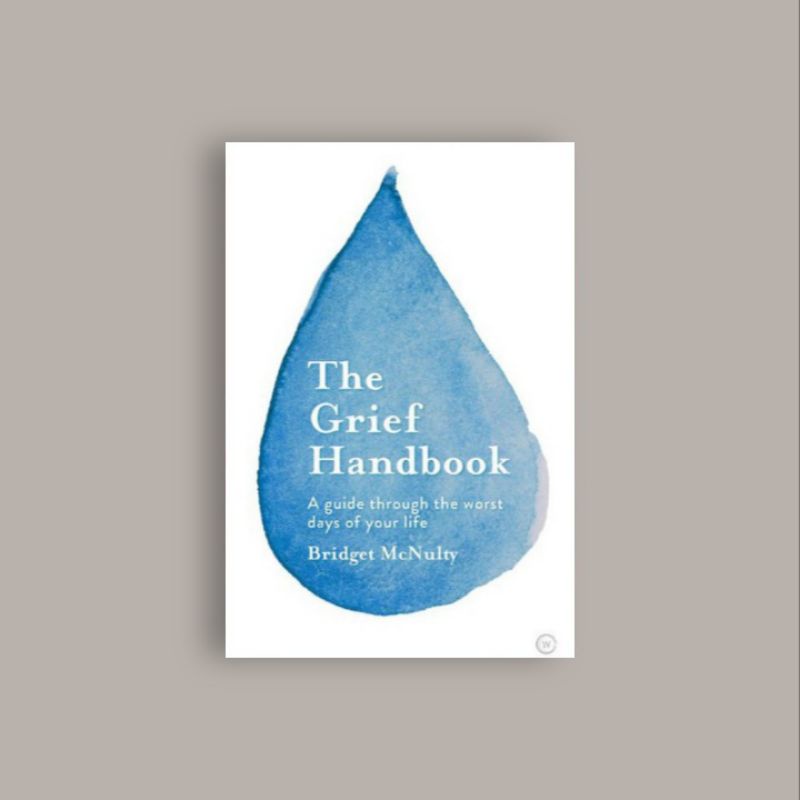 

The Grief Handbook - Bridget McNulty