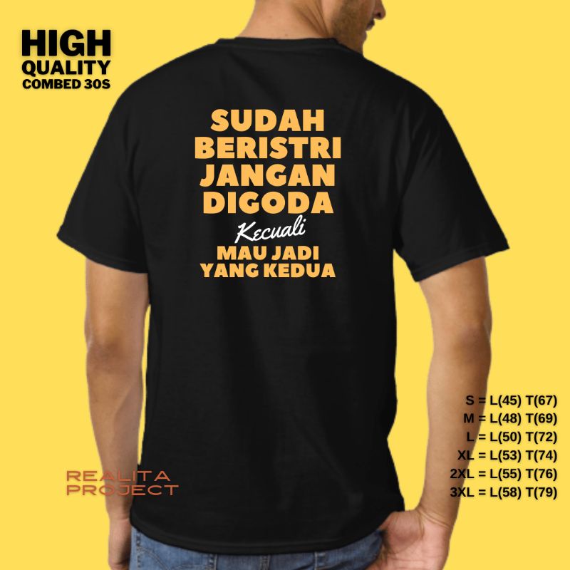 kaos kata lucu plesetan sudah beristri jangan digoda combed 30s big size xxl xxxl jumbo