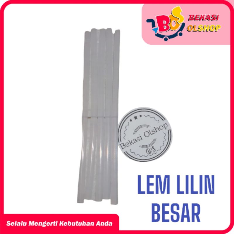 Lem Bakar Besar Refill lem tembak isi 1 kg Lem Lilin Besar L