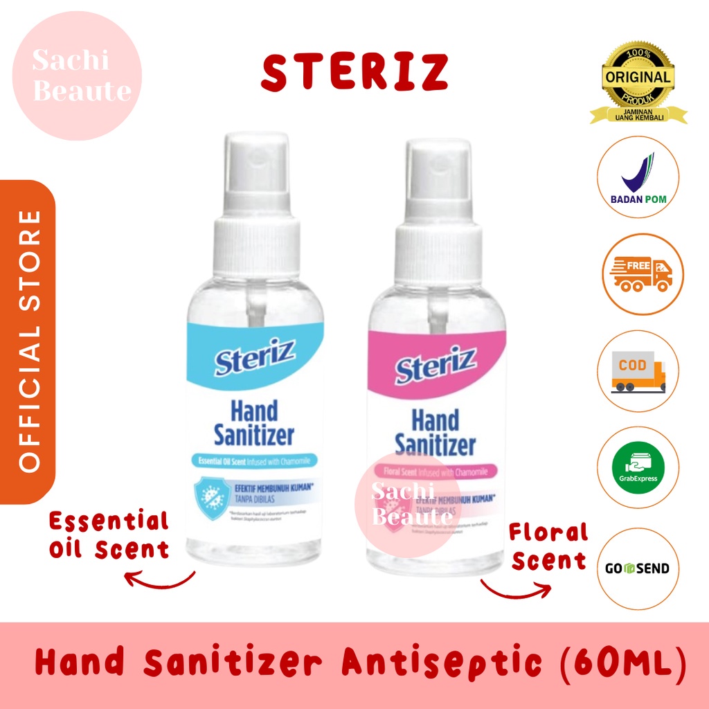 STERIZ Hand Sanitizer Antiseptic Essential Oil Scent dan Floral Scent 60ml Membunuh 99.9% Kuman