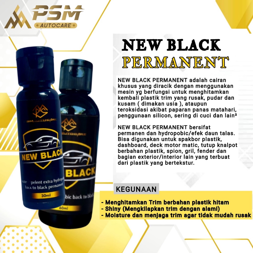 NEW BLACK 30ML PERMANEN [Penghitam motor/mobil, Trim Restorer, Dasboard, Body