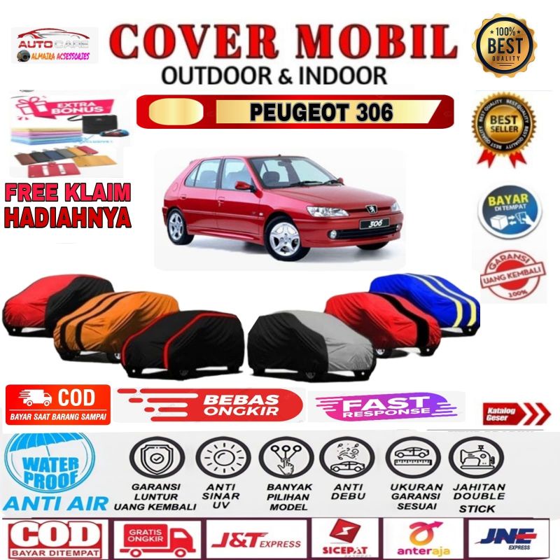 COVER MOBIL / SARUNG MOBIL PEUGEOT 306 MANTOL MOBIL WATERPROOF