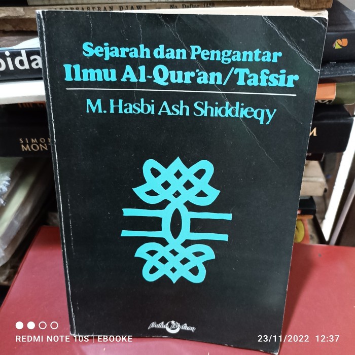 sejarah dan pengantar ilmu Alquran tafsir m Hasbi ash shiddiegy 294 ha