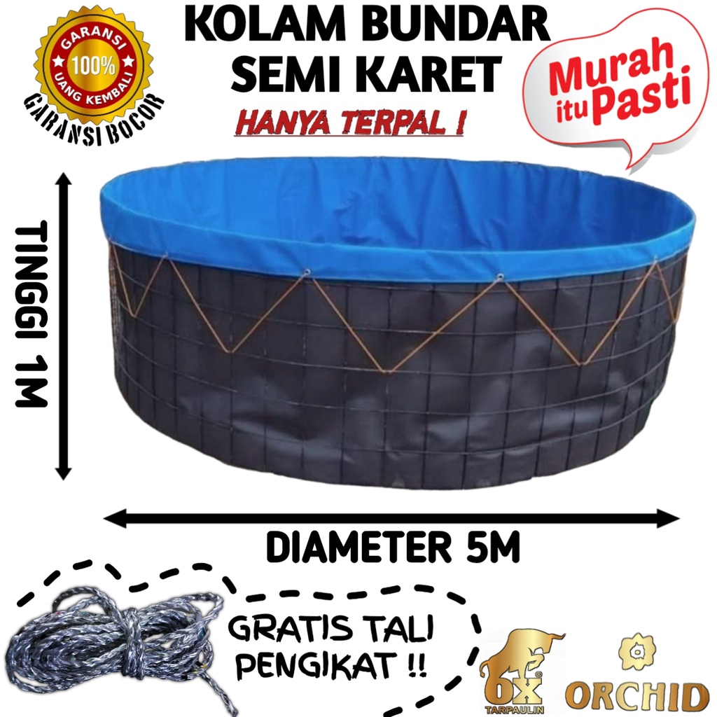KOLAM TERPAL BULAT D5 x T1 ORCHID SEMI KARET BERGARANSI MURAH | TERPAL KOLAM BUNDAR