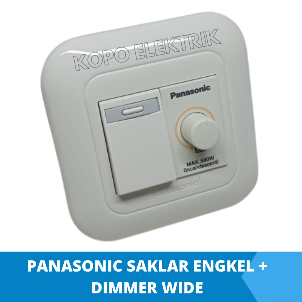 Panasonic Saklar Engkel + Saklar Dimmer 500w Tanam ORIGINAL