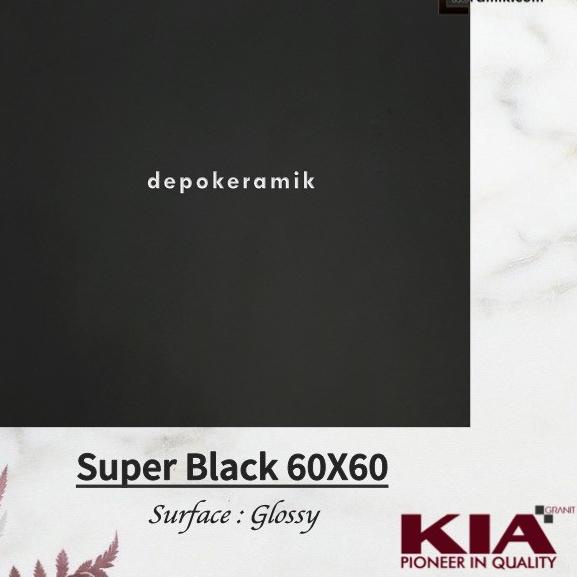 KIA Granit Super Black 60x60 Kw1 Granit Hitam Polos Double Loading