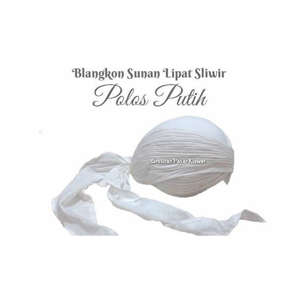 TELAH HADIR Blangkon Sunan Lipat Sliwir Putih Polos ☭ 891