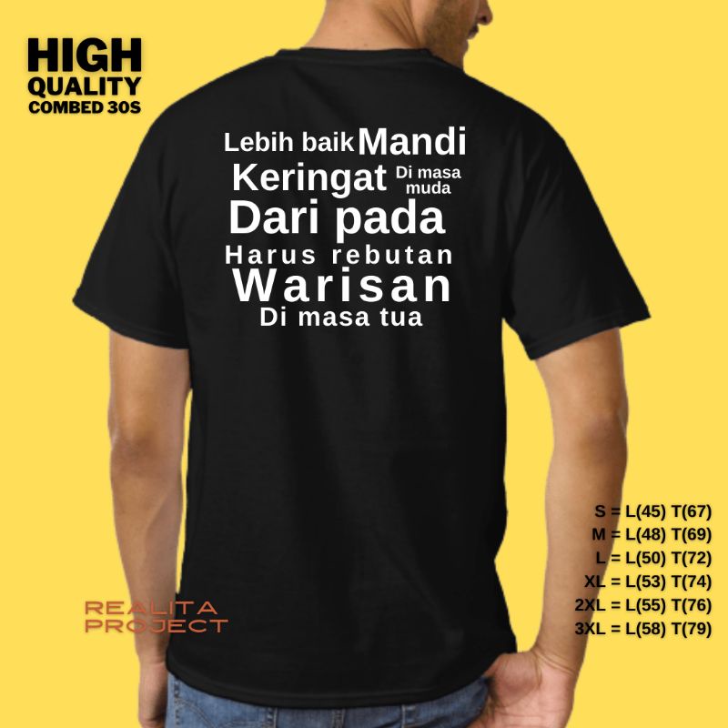 Kaos kata lucu plesetan lebih baik mandi keringat dimada muda combed 30s big size xxl xxxl jumbo